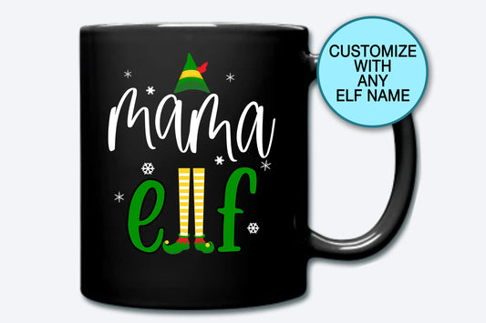Mama Elf, Coffee Mug, Winter Mug, Christmas Mug, Funny Coffee Mug, Mug Gift, Ceramic Mug, Tea Mug, Elf Mug, Holiday Mug, Elf Family Mugs