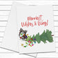 Long Haired Chihuahua, Christmas Card, Merriest Wishes & Wags, Chihuahua Dog Greeting Cards, Holiday Card, Blank Cards With Envelopes