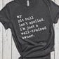 Pit Bull Shirt, My Dog Isn't Spoiled, Funny Saying Shirt, Fur Mama Shirt, Dog Lover Shirt, Father's Day Tee, Pit Bull Mom, Pitbull Gifts