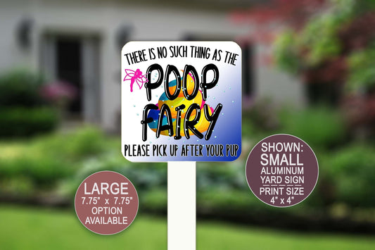 No Such Thing As Poop Fairy, Lawn Sign, Airbnb Sign, Thank You Sign, Yard Art, Yard Decor, Outdoor Sign, Funny Signs, Metal Sign, Dog Sign
