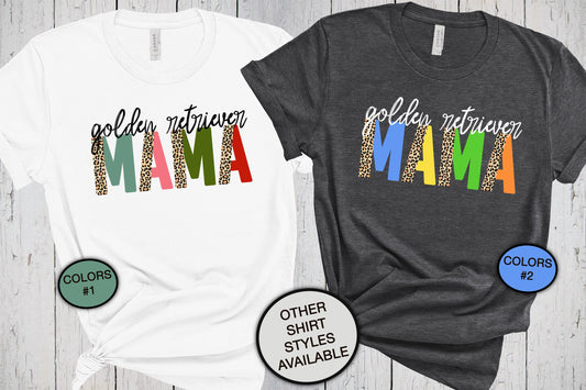 Golden Retriever Mama, Mother's Day Shirt, Dog Lover T Shirt, Pet T Shirt, Dog Mama Shirt, Dog Mom Shirt, Leopard Print, Golden Mama Tee