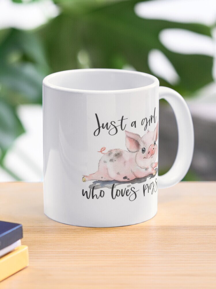 Just A Girl Who Loves Pigs, Ceramic Coffee Mug, Unique Mugs, Coffee Lover Mug, Tea Mug, Coffee Cup Gift, Farm Girl, Farmhouse Decor, Pig Mug