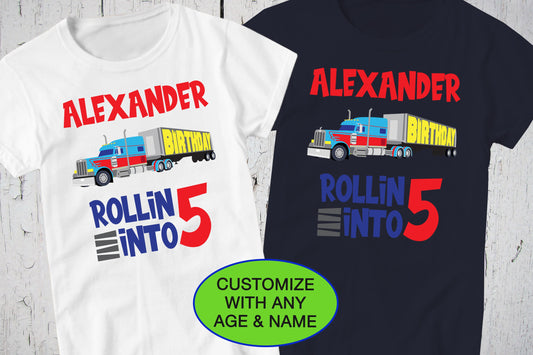 Semi Truck, Rollin Into, Birthday Shirt, Big Rig, Personalized Shirt, Tractor Trailer Trucker, Articulated Lorry, Trucking Rig, Truck Driver