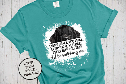 Newfoundland Dog, Every Snack You Make, Dog Mama Shirt, Bleached Shirt Look, Dog Grandma Shirt, Dog Lover Shirt, Newfie Mom, Dog Parent Tee