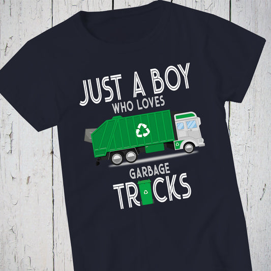 Just A Boy Who Loves Garbage Trucks, Recycle Shirt, Trash Truck, Boy Shirt, Truck Driver Gift, Garbage Can, Trash Can, Garbage Collector Tee