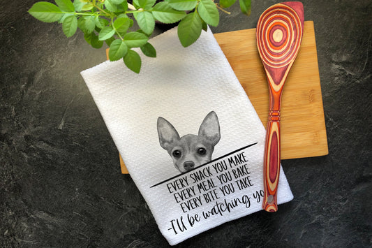 Chihuahua Gifts, Kitchen Towel, Every Snack You Make, Chihuahua Dad, Golf Towel, Bathroom Hand Towel, Christmas Hand Towel, Funny Tea Towels