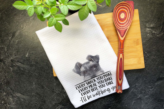 Schnauzer Funny Tea Towels, Every Snack You Make Dish Towel, Towel With Dog, Funny Kitchen Towel, Funny Towel for Mom, Bathroom Hand Towel