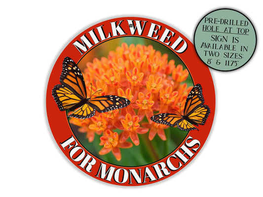 Milkweed for Monarchs Metal Sign, Butterfly Pollinators Porch Sign, Garden Art, Butterfly Sign, Greenhouse Signs, Butterfly Wall Art Gift