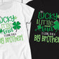 St Patricks Day Big Brother To Be Shirt, Lucky Shamrock Baby Reveal Party Shirt, Baby Shower, New Big Brother T Shirt, Announcement Gift