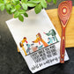 Every Bite You Take Funny Dog Hand Towel, Tea Towels, Every Snack You Make Dog Mom Kitchen Towels, Rescue Mom Gift, Cartoon Dogs, Mutt Mom