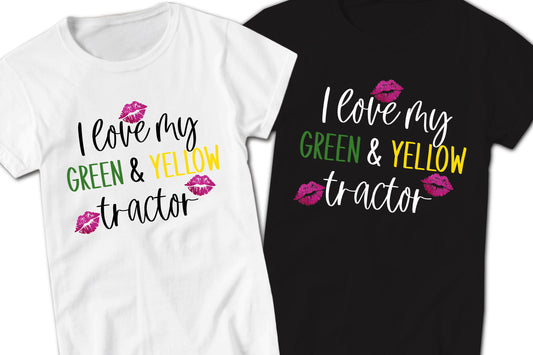 I Love My Tractor Farm Girl Shirt, Green Yellow, Lips Kisses Country Shirt, Farmer Shirt, Farm Wife Shirt, Just A Girl Who Loves Tractors