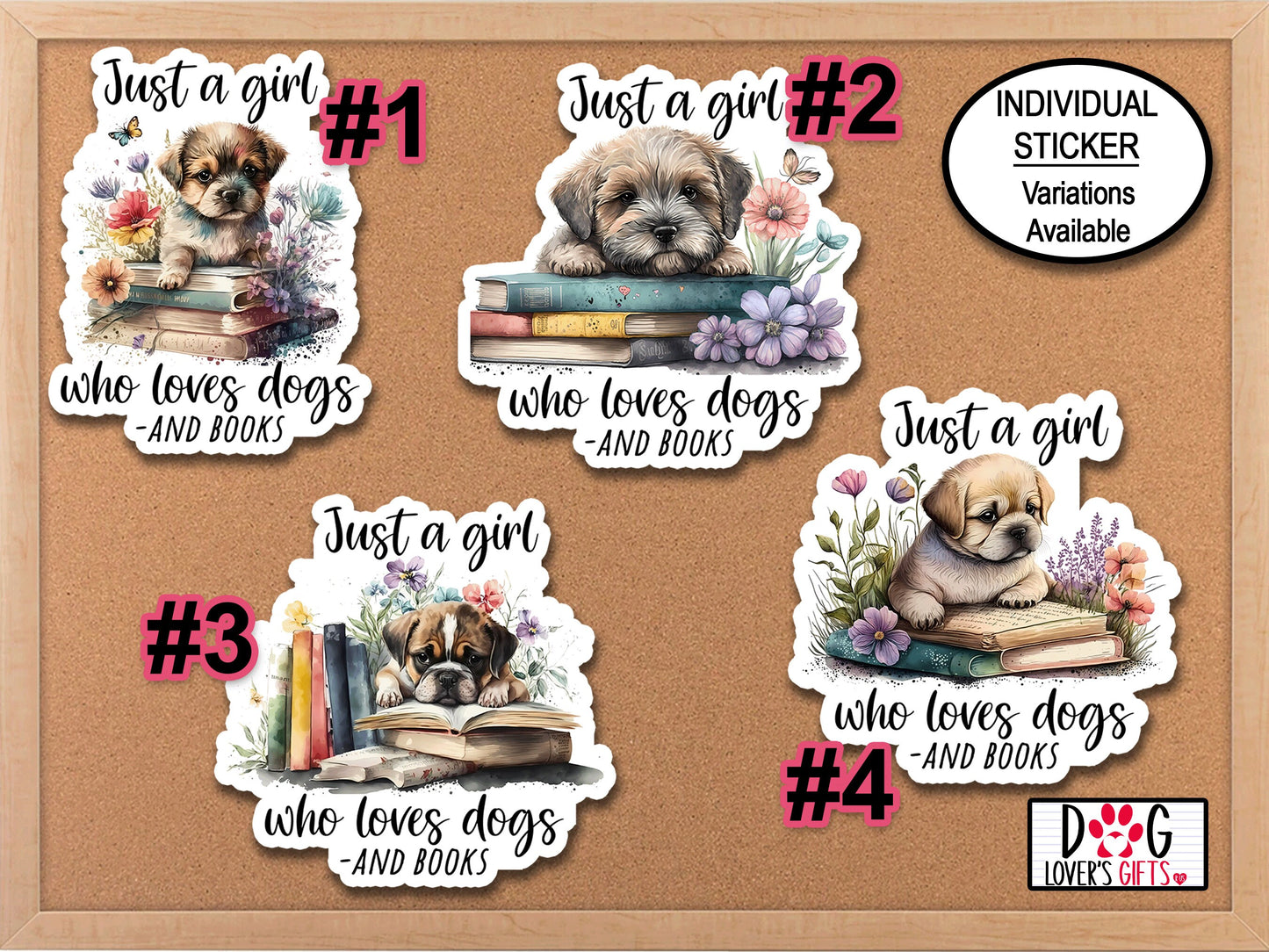 Just A Girl Who Loves Dogs & Books Sticker, Dog Mom, Dog Owner Gifts, Phone Case Sticker, Journal Stickers, Die Cut Stickers, Laptop Sticker