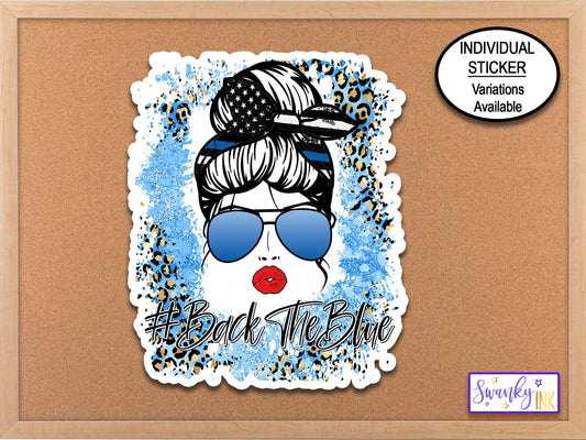 Back The Blue Messy Bun Sticker, Thin Blue Line Decal, Water Bottle Sticker, Military Stickers, Phone Case Sticker, Leopard Blue and White