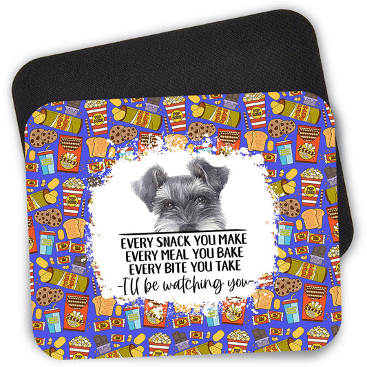 Schnauzer Dog Every Bite You Take Desk Mouse Pad, 9.4" x 7.9" Computer Mouse Pad, Cute Dog Mom Mouse Pad, Dog Lovers Gift, Laptop Mousepad