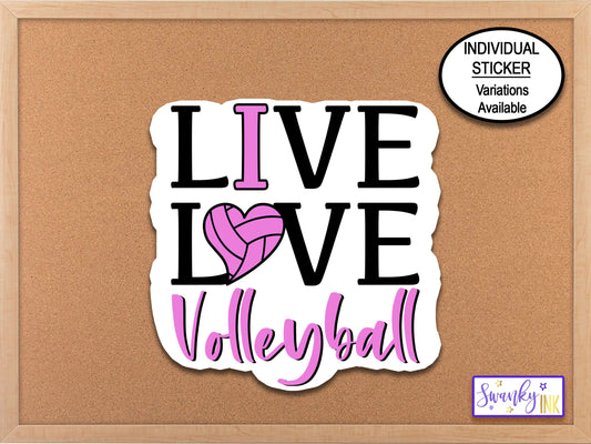 Live Love Volleyball Sticker, I Love Volleyball Water Bottle Sticker, Planner Stickers, Phone Case Sticker, Laptop Sticker, Sports Sticker
