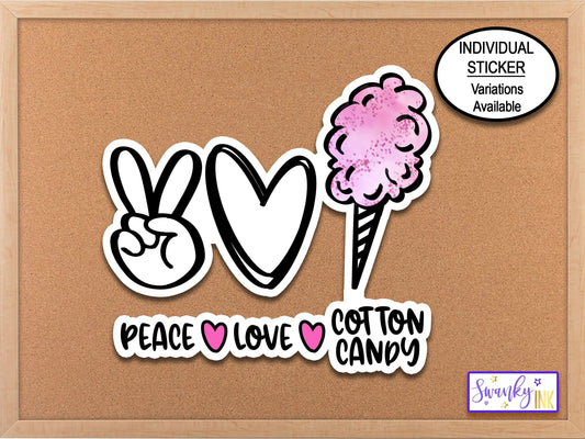 Peace Love Cotton Candy Stickers, Laptop Stickers, Skateboard Sticker, Water Bottle Sticker, Planner Sticker, Quote Sticker, Luggage Decal