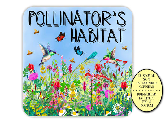 Pollinator's Habitat Hummingbird Sign, Pollinator Signs, Farm Signs, Butterfly Sign, Farmhouse Sign, Garden Metal Yard Sign, Flower Sign