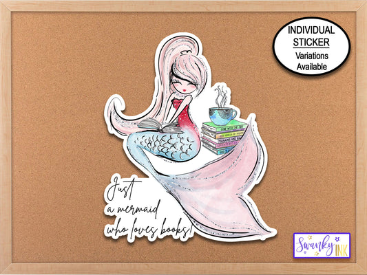 Just A Mermaid Who Loves Books Water Bottle Sticker, Cute Planner Stickers, Book Lover Journal Stickers, Just A Girl Who Loves To Read Decal