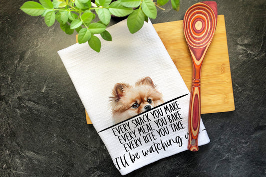 Pomeranian Gifts, Tea Towel, Every Snack You Make, Every Bite You Take, Kitchen Decor, Dish Towels, Funny Kitchen Towel, Waffle Weave Towel