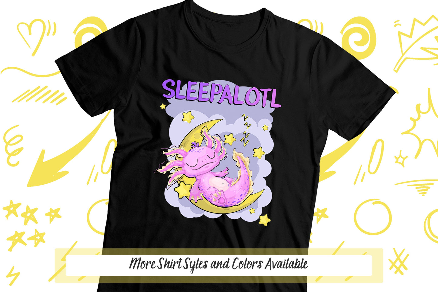 Sleepalotl Axolotl T-Shirt, Salamander Walking Fish, Funny Nap Shirt, Sleepy Axolotl Tee, Cute Axolotl Gift, Best Friend Lazy Animal Outfit