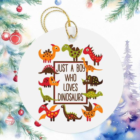 Just A Boy Who Loves Dinosaurs Boy Christmas Ornament, Kids Ornaments Boy Christmas Gift, Holiday Present Gift Tag, Dino Lover Boys Ornament