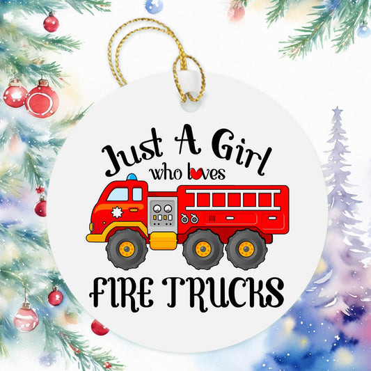 Just A Girl Who Loves Fire Trucks Christmas Ornament, Besties Ornament Wine Gift Bag Tag, Christmas Gift, Holiday Present, Firetruck Fireman