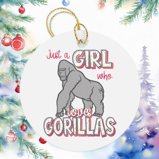 Just A Girl Who Loves Gorillas Ornament, Besties Ornament Wine Gift Bag Tag Wildlife Ape Holiday Christmas Present Christmas Tree Decoration
