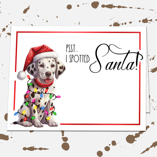 Psst I Spotted Santa Dalmatian Dog Christmas Card, Blank Card, Happy Holiday Cards Set, Christmas Stationery, Funny Dog Owner Gift Xmas Card
