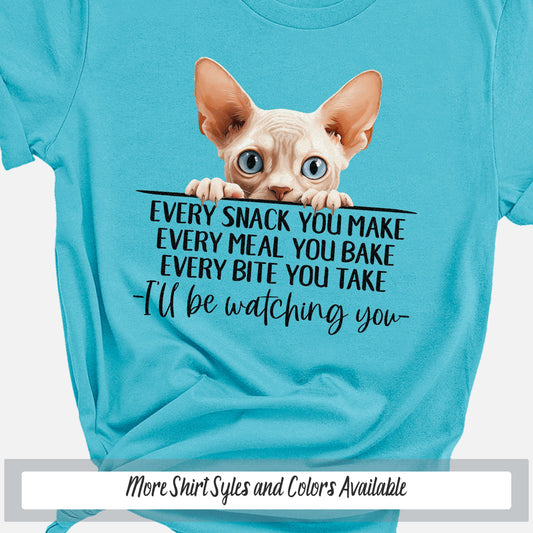 Devon Rex Kitty Funny Cat Mom Shirt, Every Snack You Make Cat Shirt, Funny Saying Shirt Cat Gift for Cat Lover, Crazy Cat Lady Sweatshirt