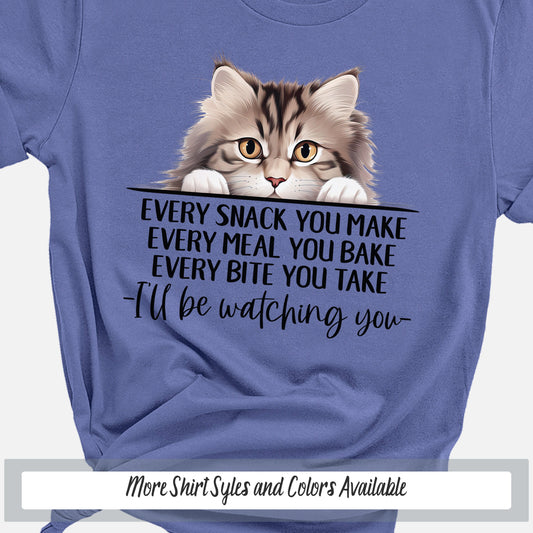 Siberian Funny Cat Mama Shirt, Every Snack You Make Cute Cat Shirt, Funny Saying Shirt Cat Gift for Cat Lovers, Crazy Cat Lady Sweatshirt