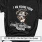 Fitness Protection Program Funny Australian Shepherd Shirt, Aussie Mama Shirt, Aussie Mom Gift, Women's Gym Shirt, Trendy Shirt for Dog Mom