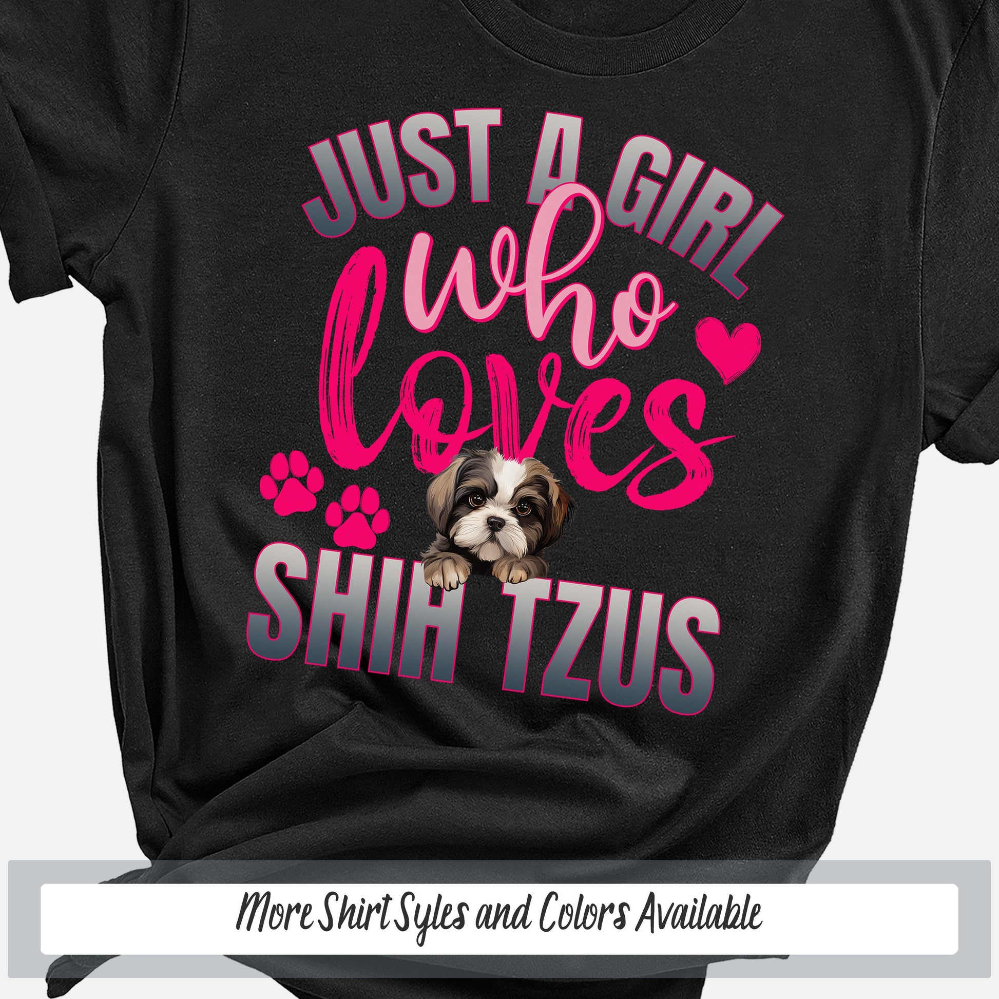 a black shirt with pink lettering that says just a girl who loves shih t