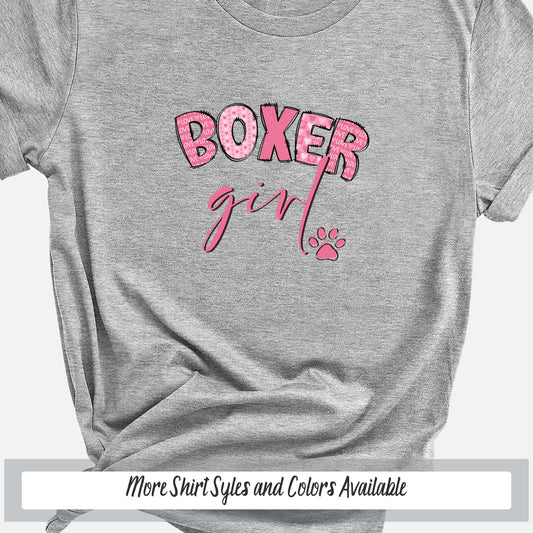 a gray shirt with pink lettering that says boxer girl