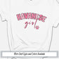 a white shirt with pink lettering that says havanse girl
