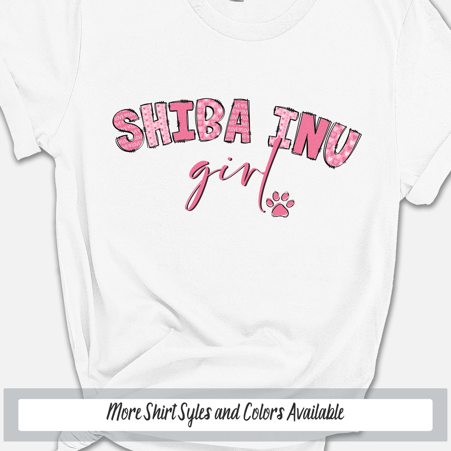 a white shirt with the words shiba - inu girl on it