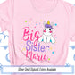 Big Sister Tshirt, Unicorn Sister, Personalized Big Sister Shirt, Personalized Unicorn, Big Sister Shirt, Unicorn Shirt, Pregnancy Reveal